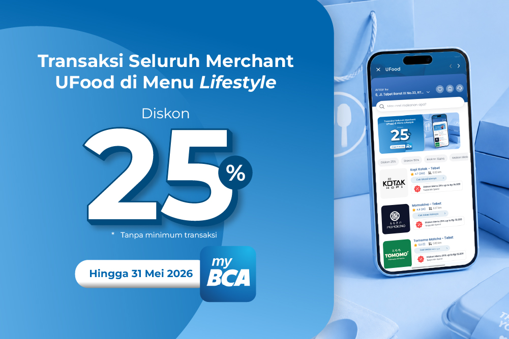 Diskon 25% untuk Transaksi di Seluruh Merchant UFood di Fitur Lifestyle MyBCA
