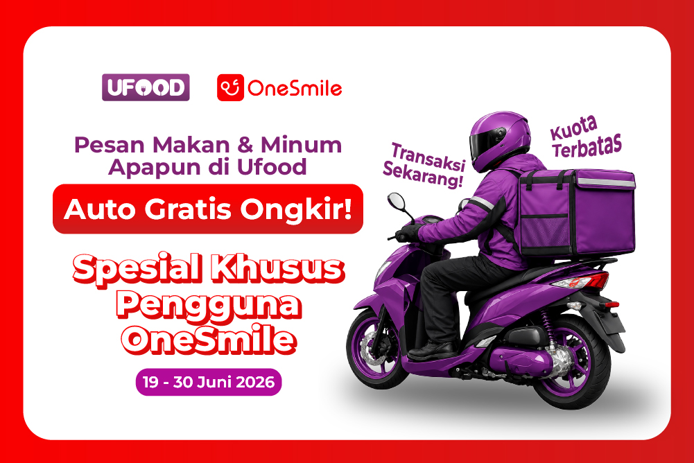 GRATIS ONGKIR! Special khusus pengguna UFood di Onesmile