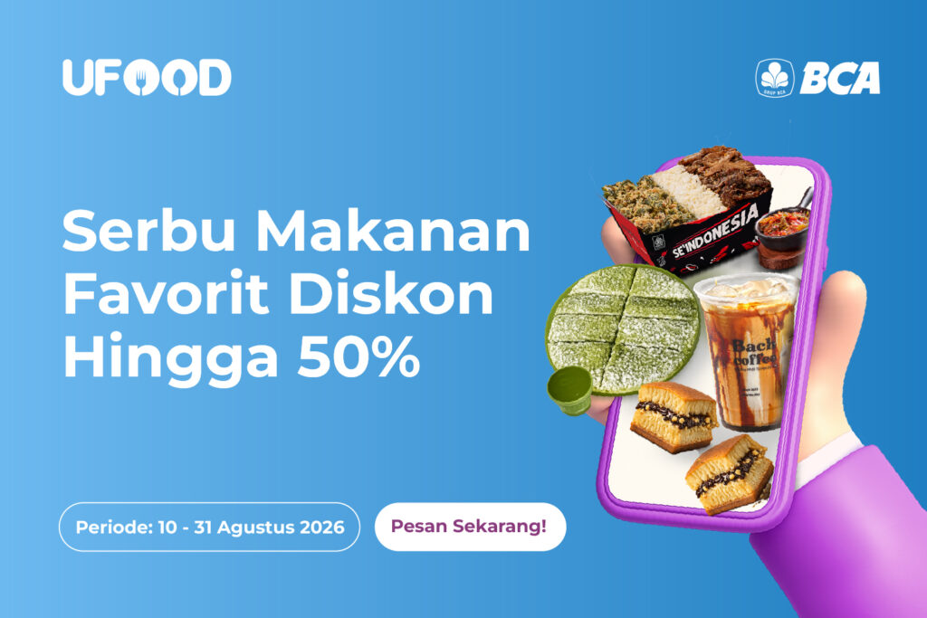 Promo UFood myBCA: Diskon Hingga 50% untuk Pesan Makanan