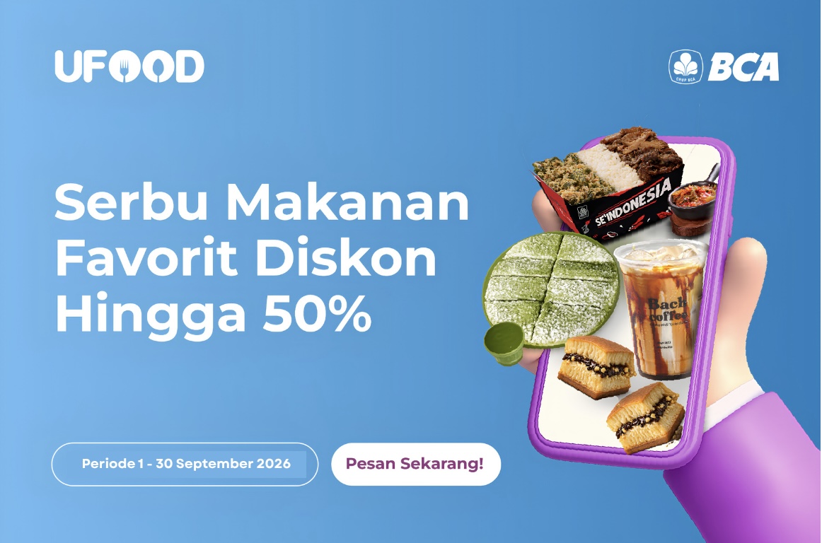 Promo UFood myBCA: Diskon Hingga 50% untuk Pesan Makanan