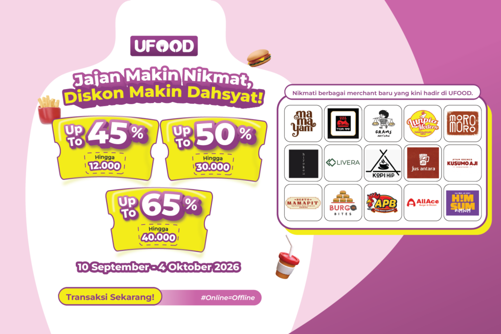 Promo UFood Makin Gong! Diskon hingga 65% s.d Rp40.000