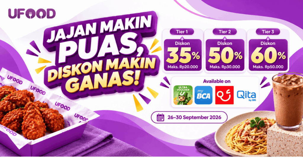 Jajan Makin Puas, Diskon Makin Ganas hingga 60%