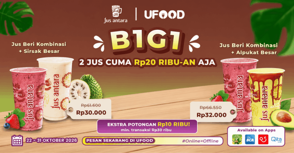 Promo Jus Antara B1G1, Jadi Cuma Rp10 Ribu!